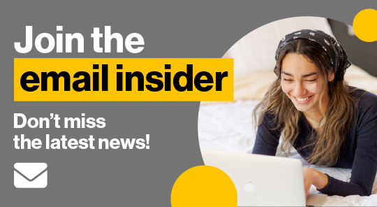 Don't miss the latest news! Join the email insider!